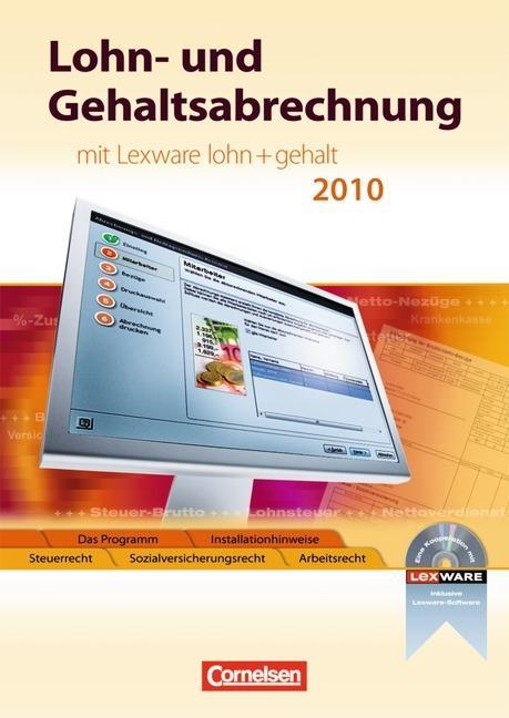 Lohn- und Gehaltsabrechnung. Schülerbuch mit CD-ROM für Windows XP (Service Pack 2) als Buch Lohn- und Gehaltsabrechnung. Schülerbuch mit CD-ROM für Windows XP (Service Pack 2) als Buch