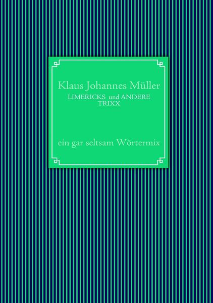 LIMERICKS und ANDERE TRIXX