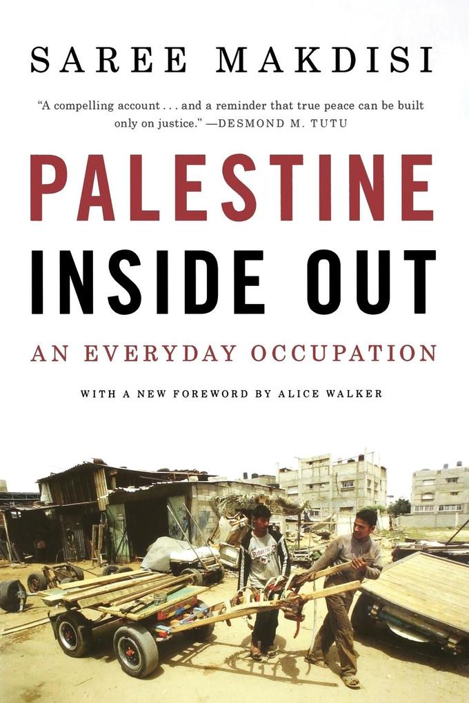 Palestine Inside Out - Saree Makdisi