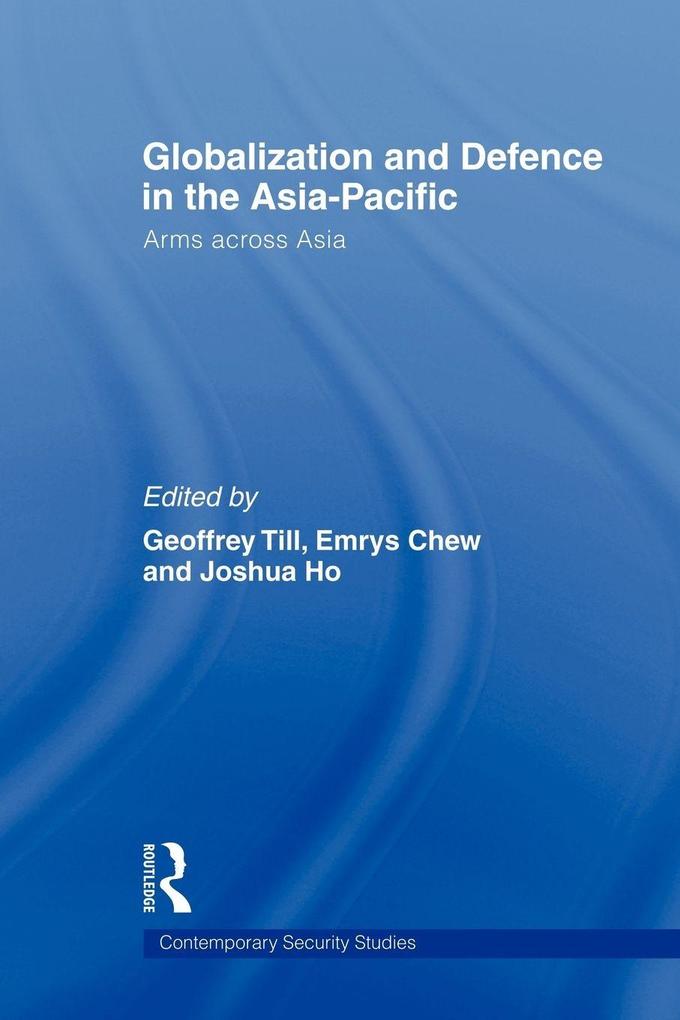 Globalisation and Defence in the Asia-Pacific
