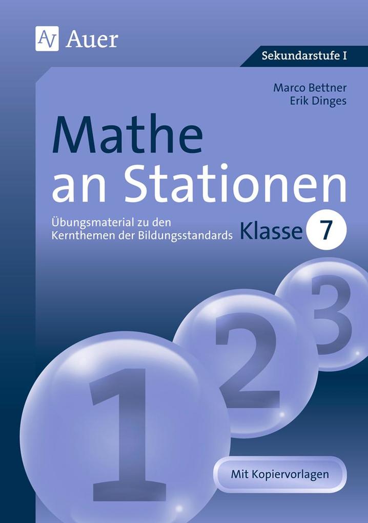 Mathe an Stationen 7 - Marco Bettner/ Erik Dinges
