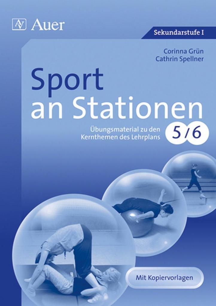 Sport an Stationen Klassen 5/6 - Corinna Grün/ Cathrin Spellner