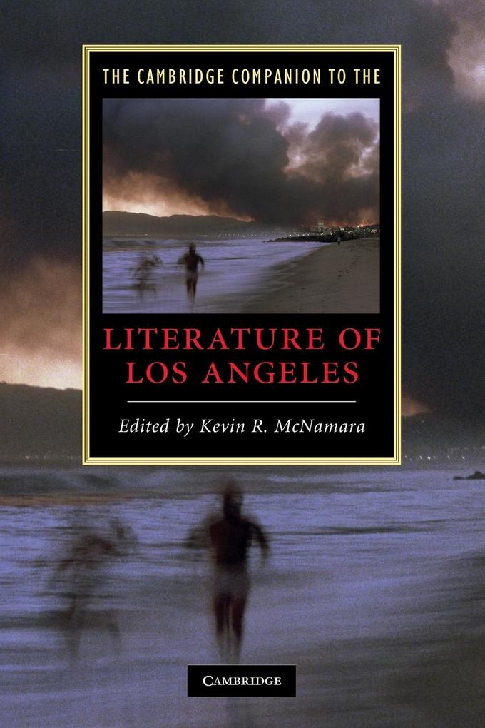 The Cambridge Companion to the Literature of Los Angeles