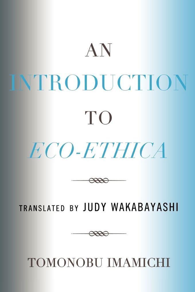 Introduction to Eco-Ethica