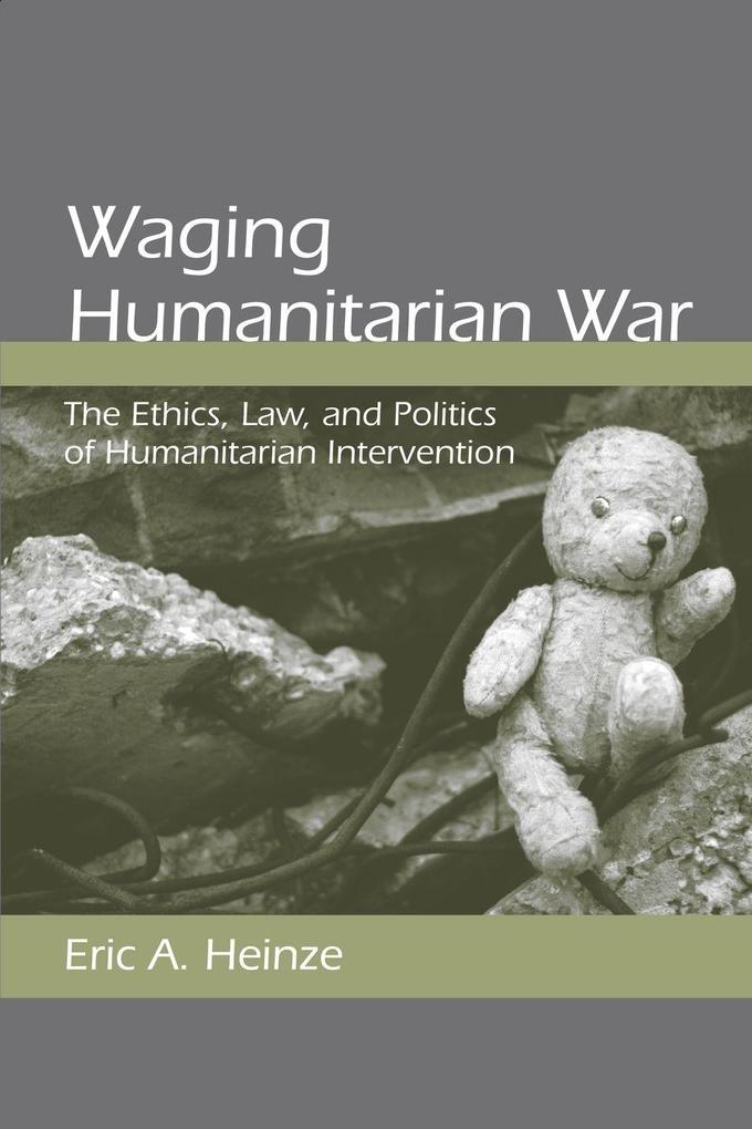 Waging Humanitarian War