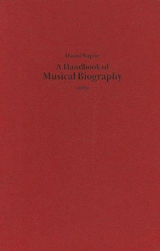 A Handbook of Musical Biography (1883) - David Baptie