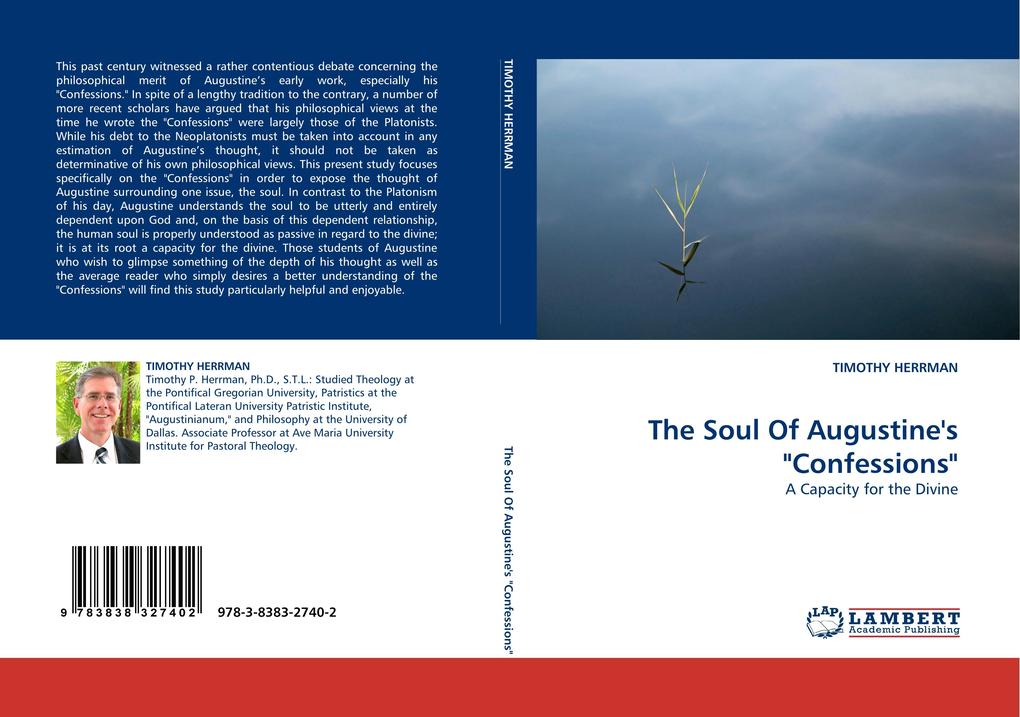 The Soul Of Augustine''s 'Confessions'