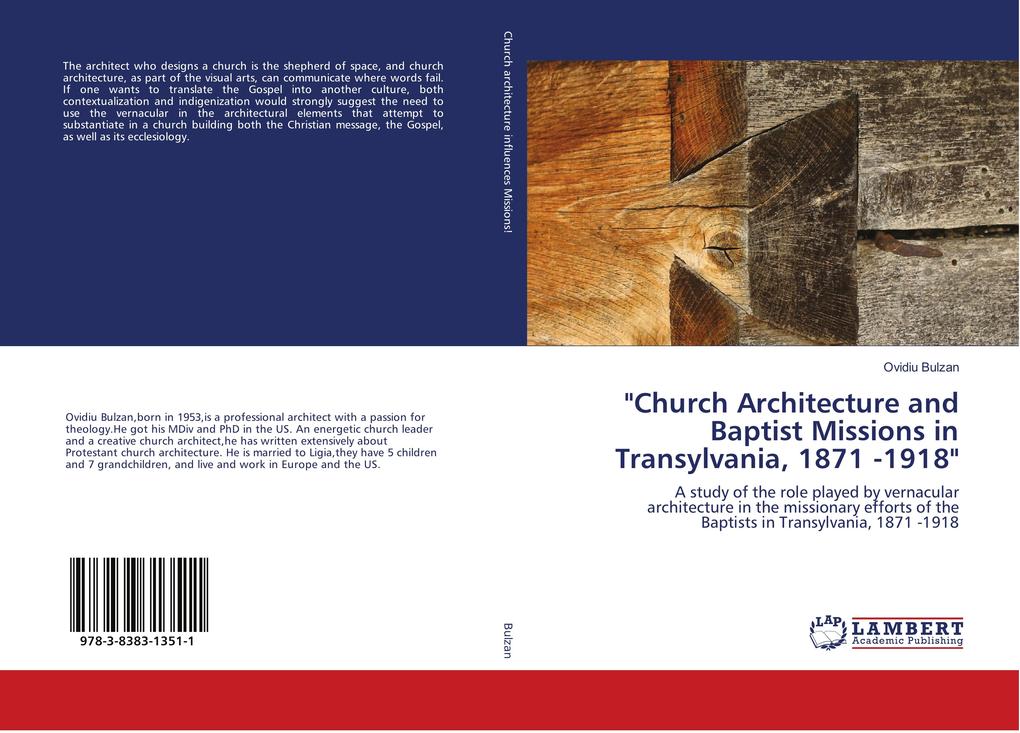 Church Architecture and Baptist Missions in Transylvania 1871 -1918