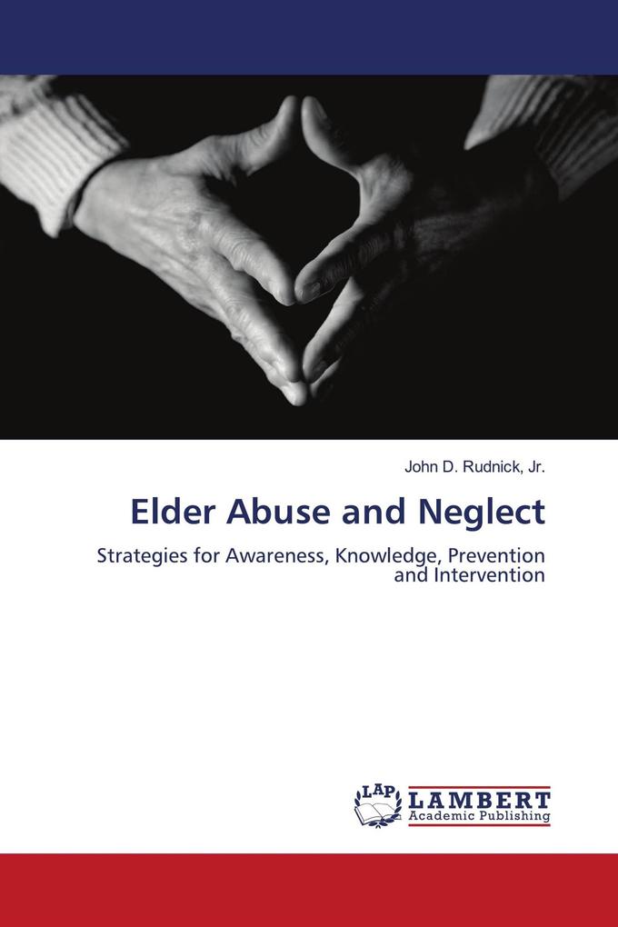 Elder Abuse and Neglect