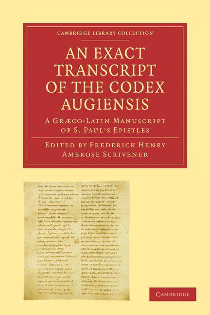 An Exact Transcript of the Codex Augiensis