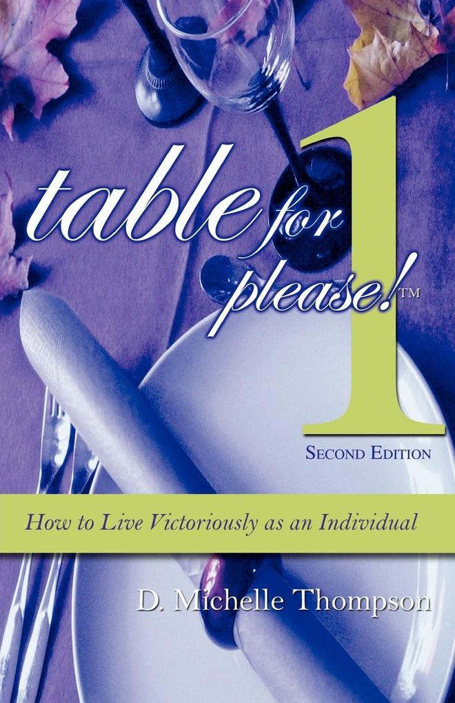 Table for 1 Please