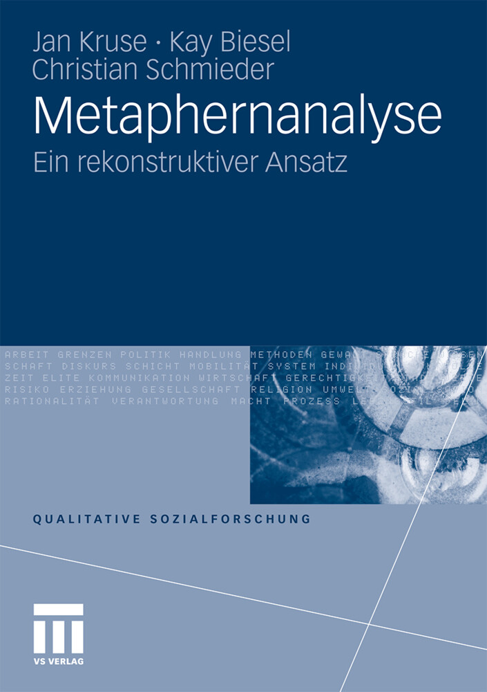 Metaphernanalyse - Kay Biesel/ Jan Kruse/ Christian Schmieder