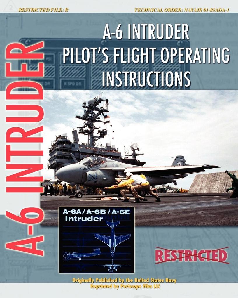 A-6 Intruder Pilot's Flight Operating Instructions - United States Navy
