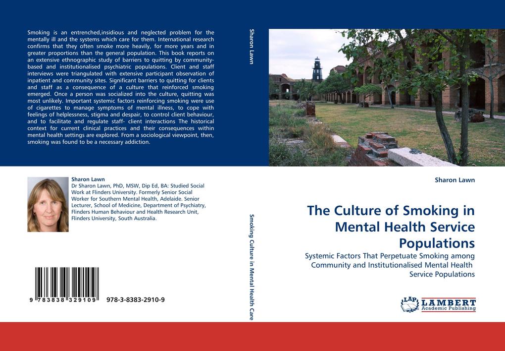 The Culture of Smoking in Mental Health Service Populations