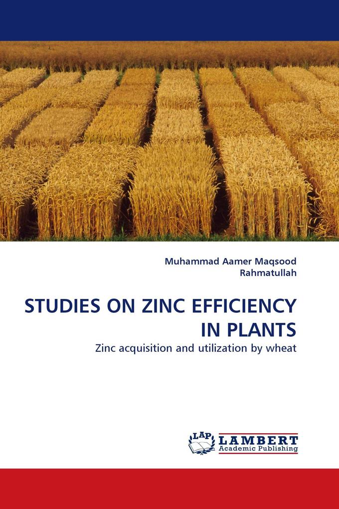 STUDIES ON ZINC EFFICIENCY IN PLANTS