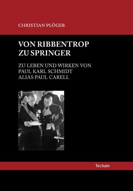 Von Ribbentrop zu Springer - Christian Plöger