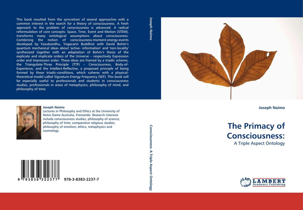 The Primacy of Consciousness: