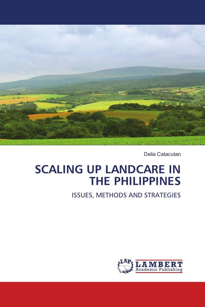 SCALING UP LANDCARE IN THE PHILIPPINES