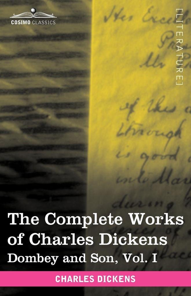 The Complete Works of Charles Dickens (in 30 Volumes Illustrated)