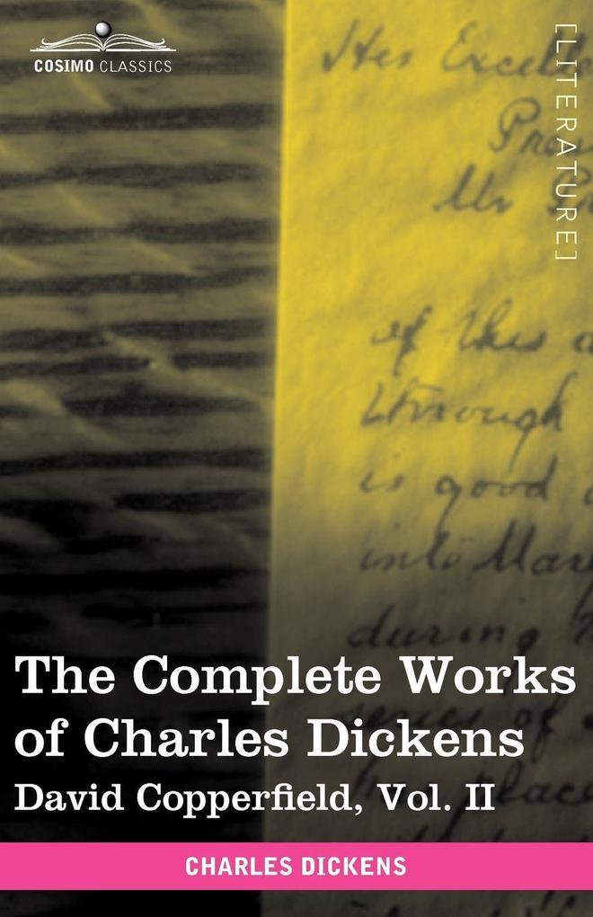 The Complete Works of Charles Dickens (in 30 Volumes Illustrated)