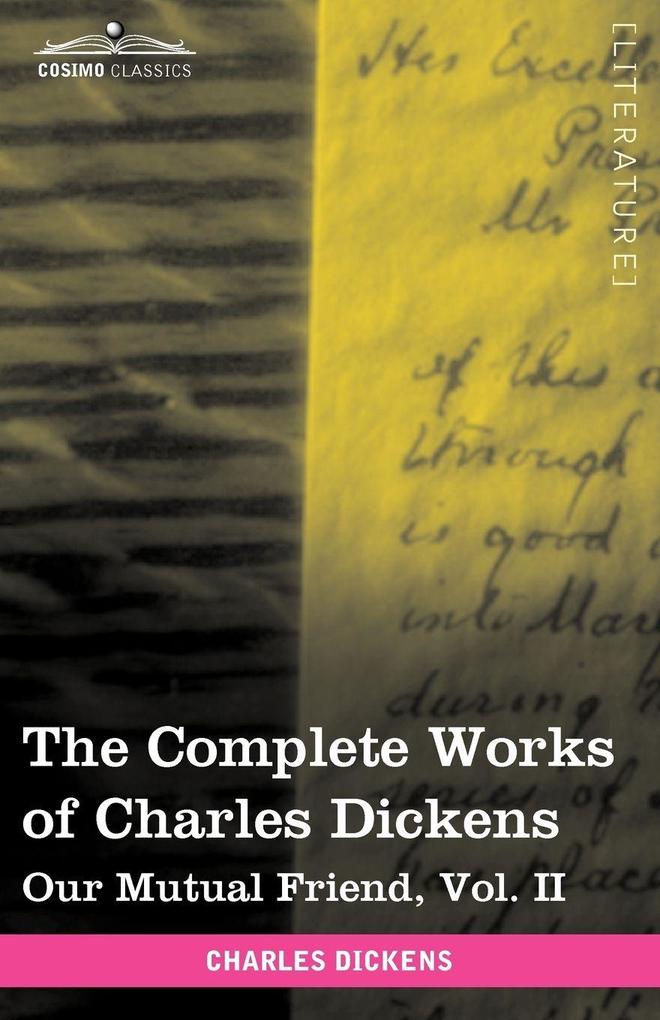 The Complete Works of Charles Dickens (in 30 Volumes Illustrated)