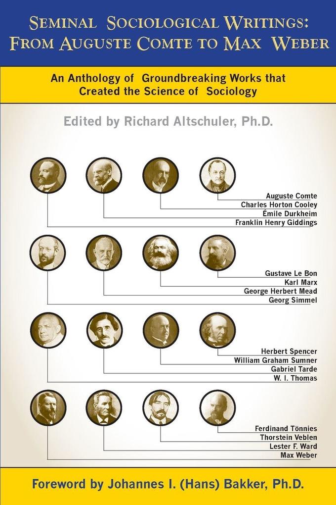 Seminal Sociological Writings