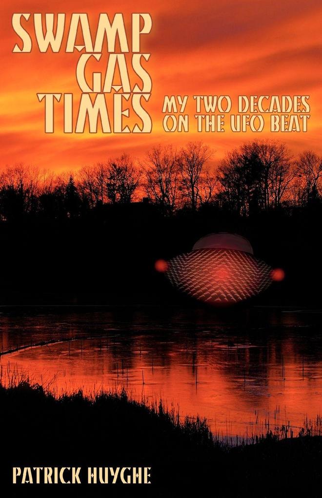 Swamp Gas Times