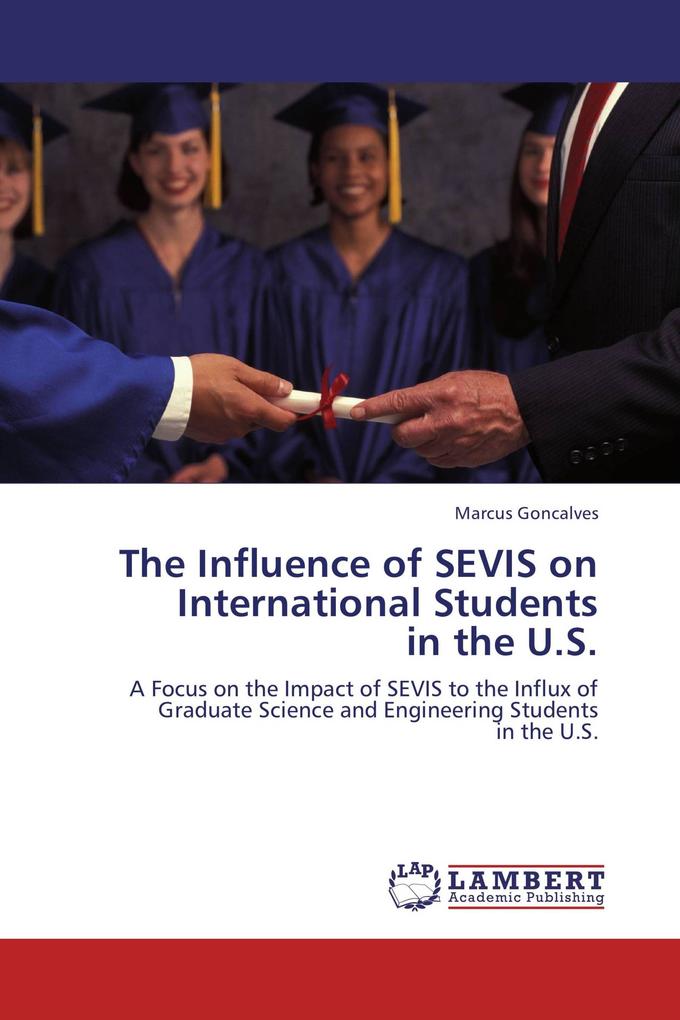 The Influence of SEVIS on International Students in the U.S.
