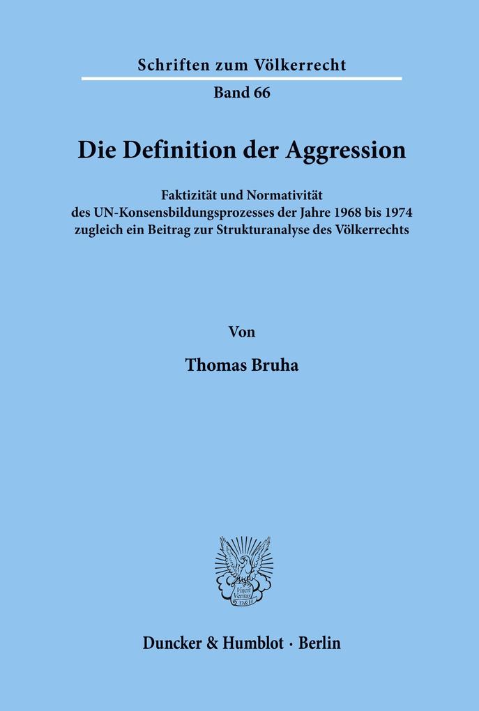 Die Definition der Aggression.