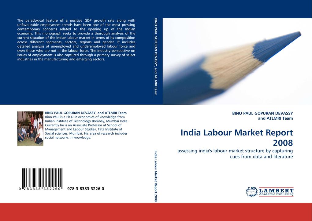 India Labour Market Report 2008 - Bino P. Gopuran Devassy/ And ATLMRI Team