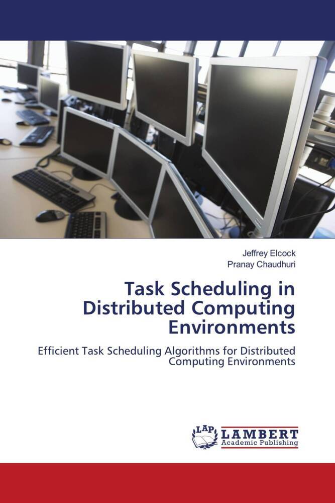 Task Scheduling in Distributed Computing Environments