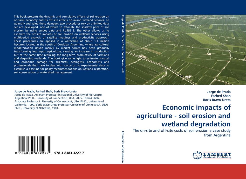 Economic impacts of agriculture - soil erosion and wetland degradation