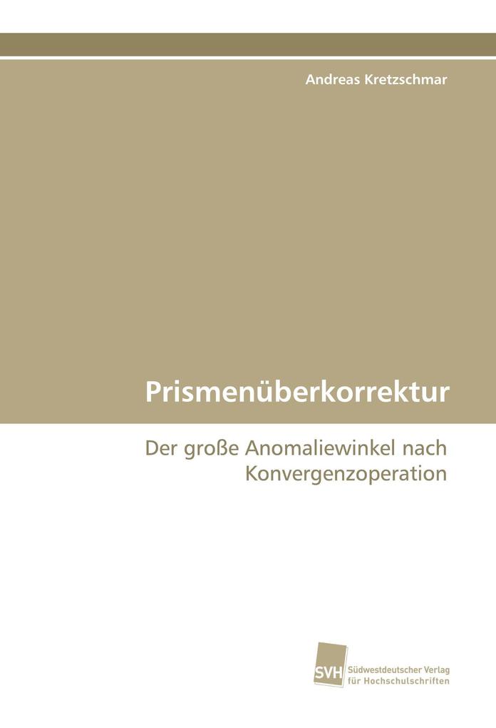Prismenüberkorrektur