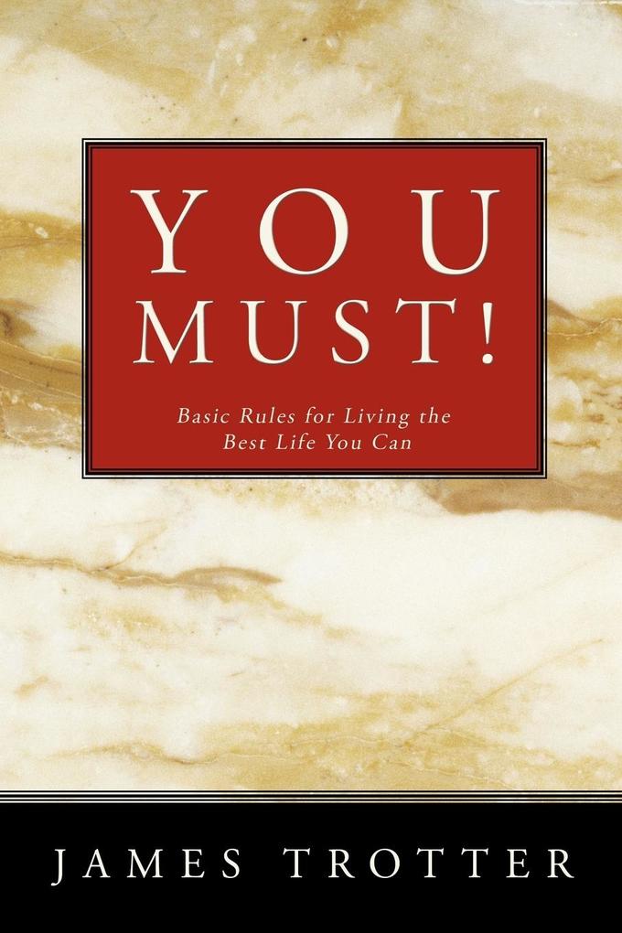 You Must!