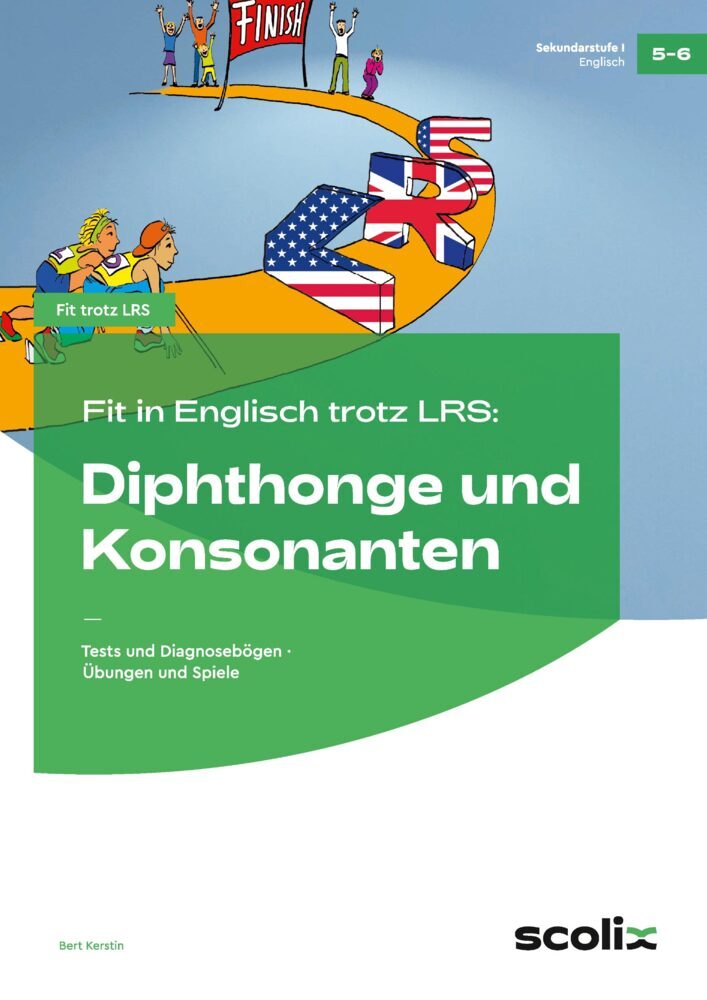 Fit in Englisch trotz LRS: Diphthonge und Konsonanten - Bert Kerstin
