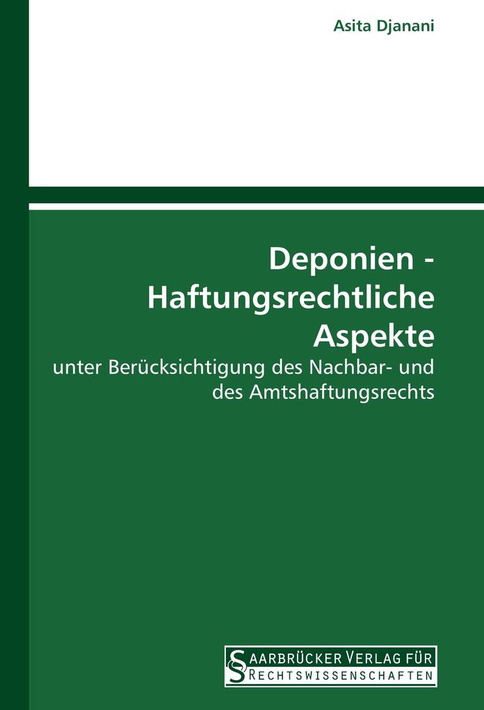 Deponien - Haftungsrechtliche Aspekte