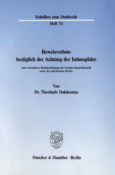 Beweisverbote bezüglich der Achtung der Intimsphäre