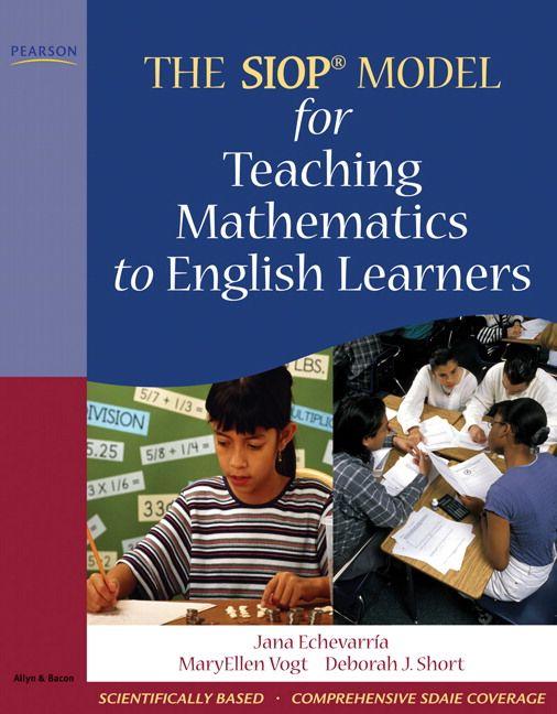 SIOP Model for Teaching Mathematics to English Learners The