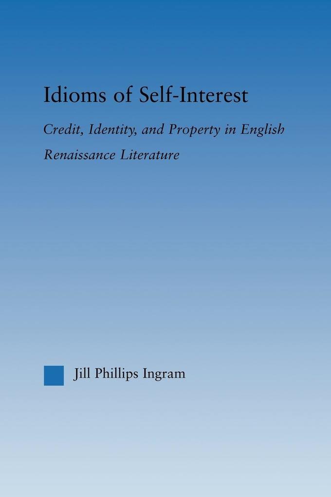 Idioms of Self Interest