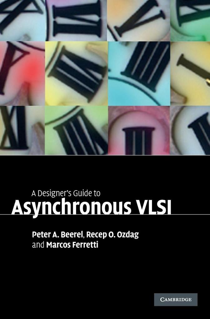 A er‘s Guide to Asynchronous VLSI