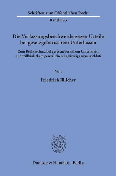 Die Verfassungsbeschwerde gegen Urteile bei gesetzgeberischem Unterlassen.