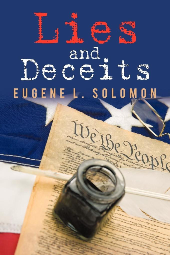 Lies and Deceits - Eugene Solomon