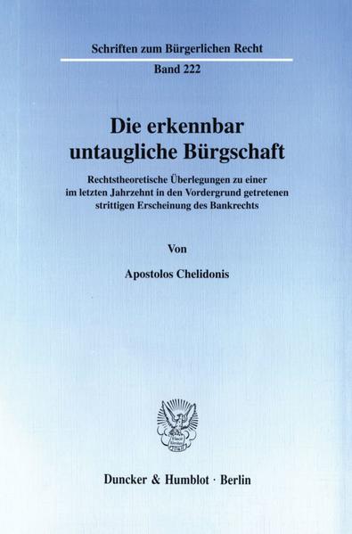 Die erkennbar untaugliche Bürgschaft.