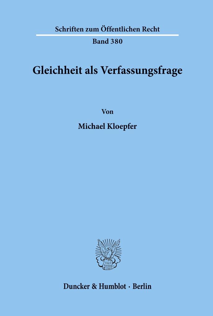 Gleichheit als Verfassungsfrage.