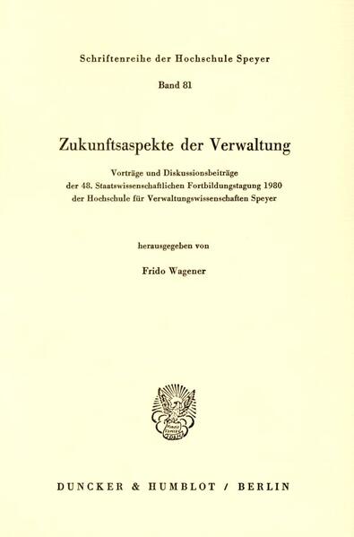 Zukunftsaspekte der Verwaltung.