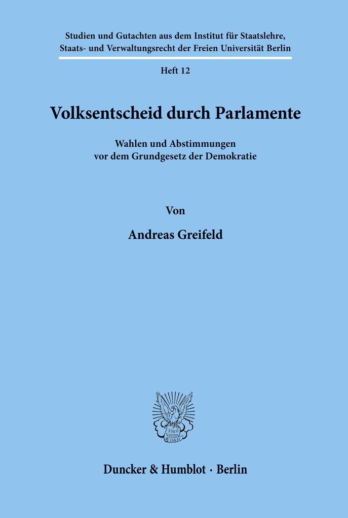 Volksentscheid durch Parlamente.