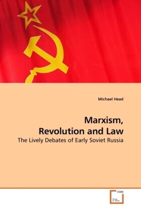 Marxism Revolution and Law - Michael Head