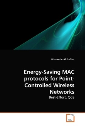 Energy-Saving MAC protocols for Point-Controlled Wireless Networks - Ghazanfar Ali Safdar