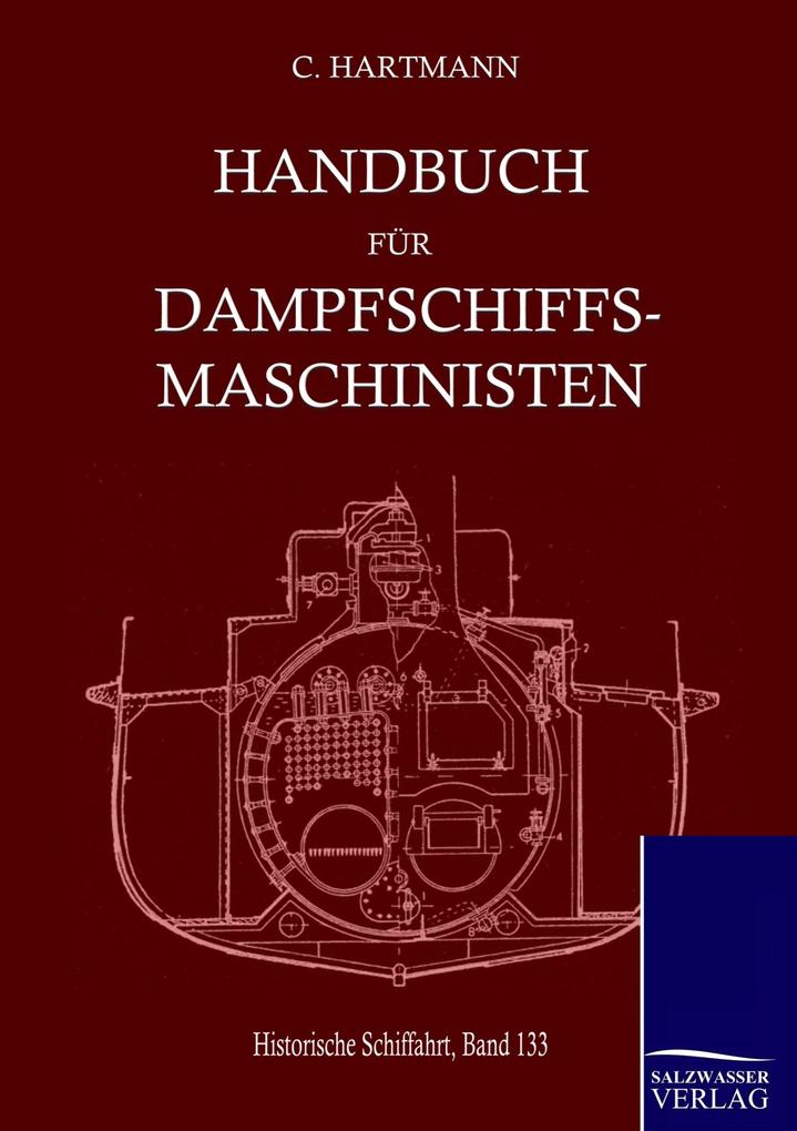 Handbuch für Dampfschiffsmaschinisten