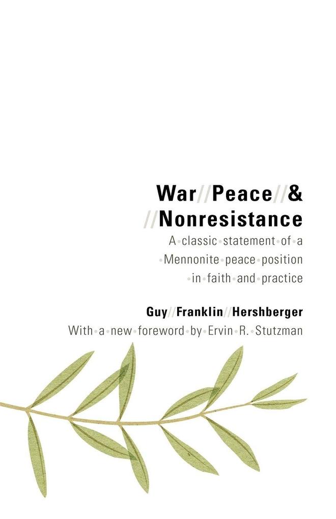 War Peace and Nonresistance